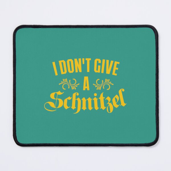 Item preview, I Don't Give A Schnitzel designed and sold by jkleacndtjj56.