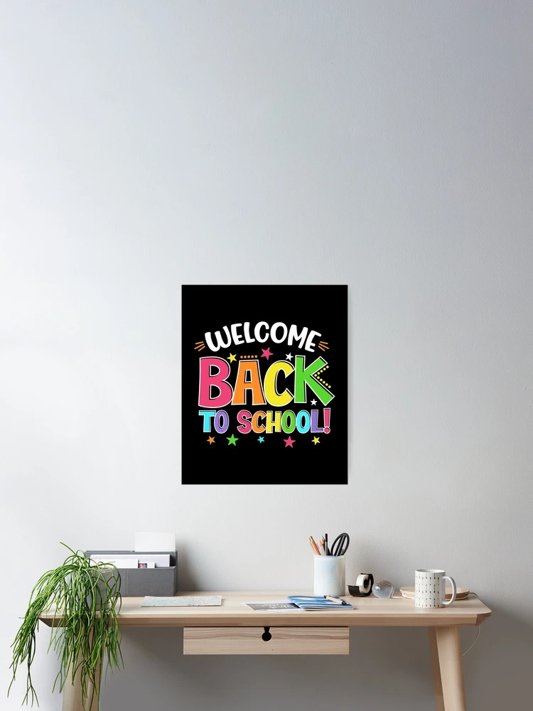 Thumbnail 2 of 3, Poster, Welcome Back To School designed and sold by RaselStyleHub.