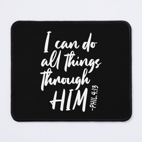 Item preview, Phil 4:13 I Can Do All Things White designed and sold by amazingjoy.