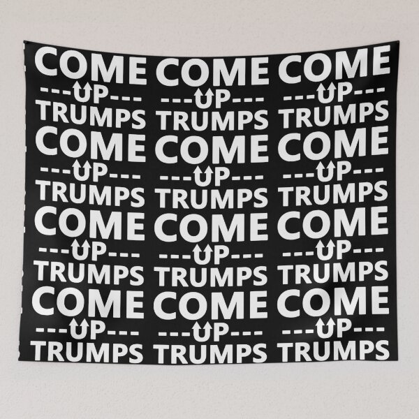 Item preview, Come Up Trump designed and sold by ELGOSH.