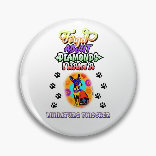 Item preview, I Want A Miniature Pinscher designed and sold by FrescoDesign.