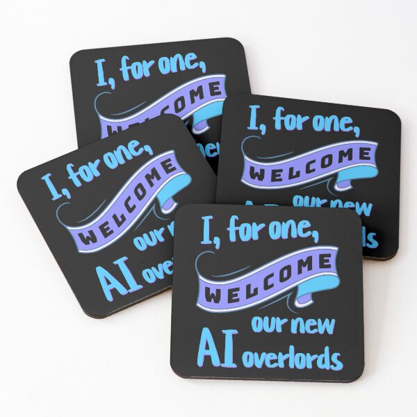 Item preview, I, for one, welcome our new AI overlords designed and sold by DistinctDesignz.