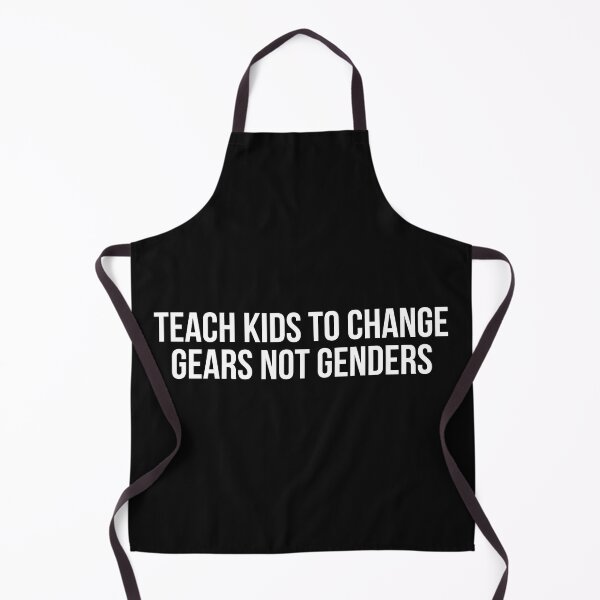 Item preview, Teach kids to change gears not genders. designed and sold by Tarun Bisht.