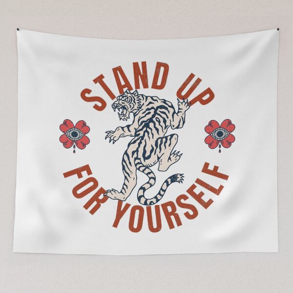 Item preview, Stand up for yourself designed and sold by CyberWindow.