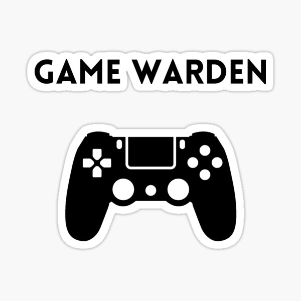 Support Your Local Game Warden, game warden Sticker for Sale by ShunhsiNo