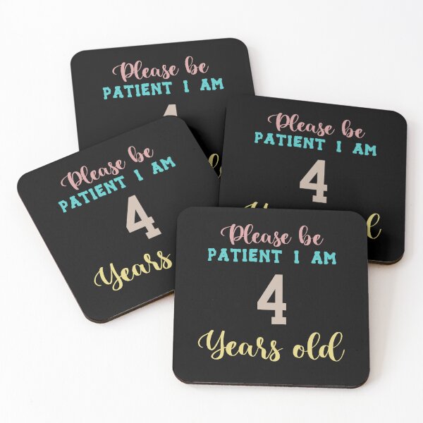 Item preview, Please be patient I am 4 Years old designed and sold by Life Shop.