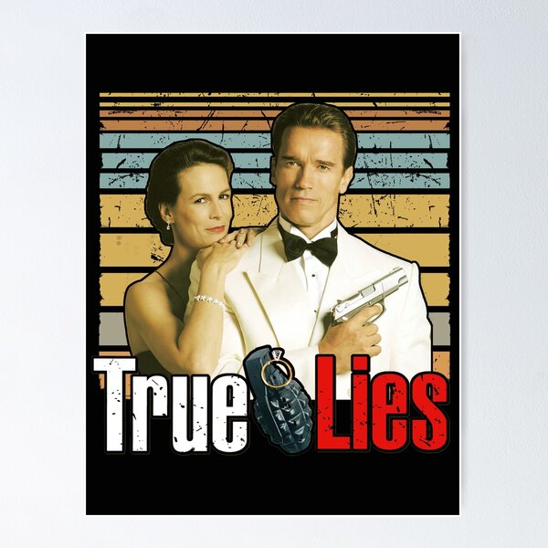 True Lies Movie Poster Print Action Comedy Film Cool Perfect Famous Artwork  Design Like Creative Product Popular Unframed for Young Person 