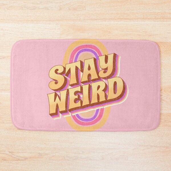 Item preview, Stay weird retro text design designed and sold by BattaAnastasia.