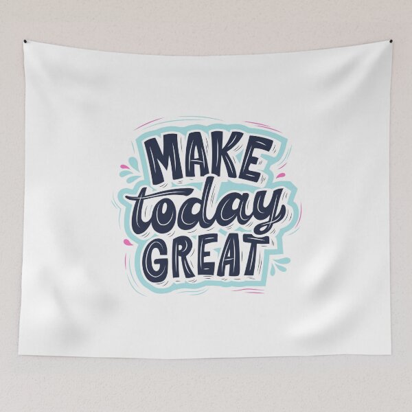Item preview, Make today Great designed and sold by MixsyM.