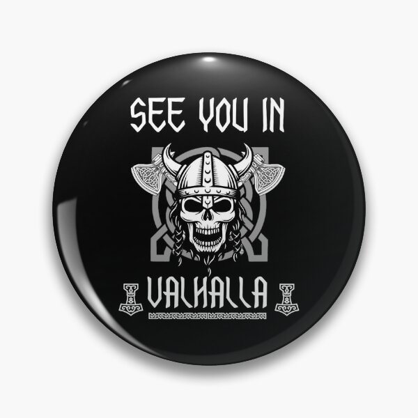 Item preview, See you in Valhalla Viking quote      designed and sold by KhariOmearaa.
