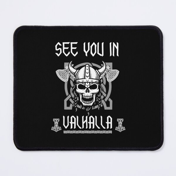 Item preview, See you in Valhalla Viking quote      designed and sold by KhariOmearaa.