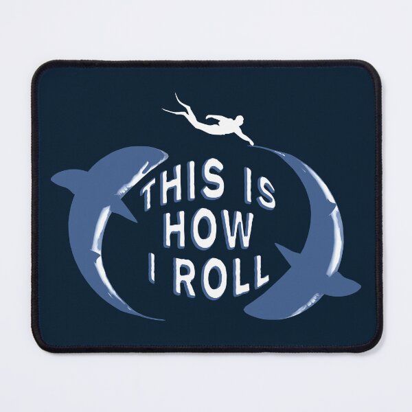 Item preview, This Is How I Roll - Shark Diving Quote designed and sold by TMBTM.