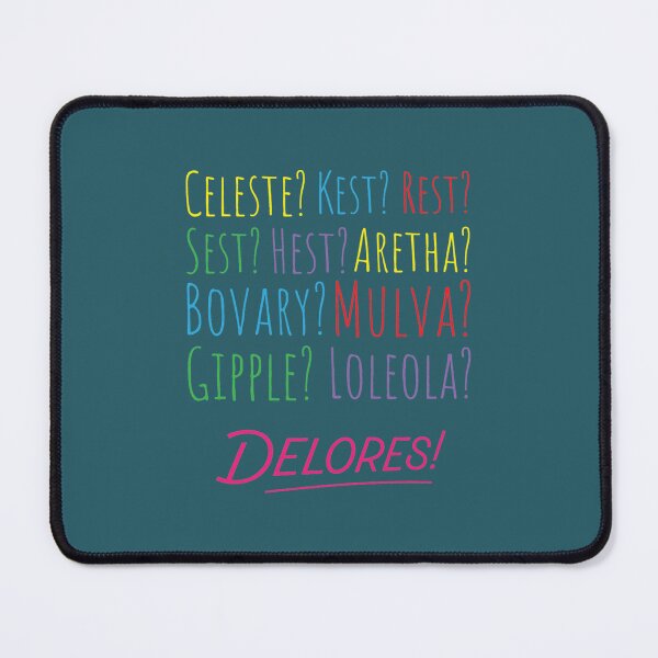 Item preview, Delores! designed and sold by MarkellEnn.