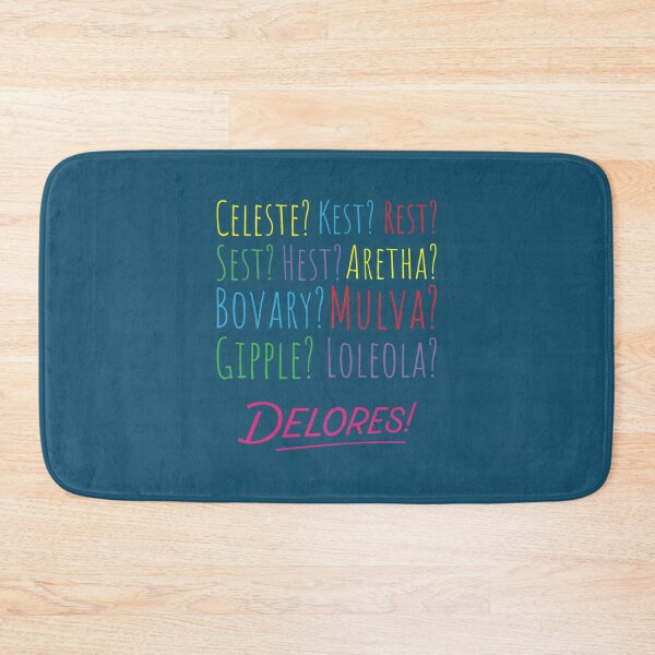 Item preview, Delores! designed and sold by MarkellEnn.