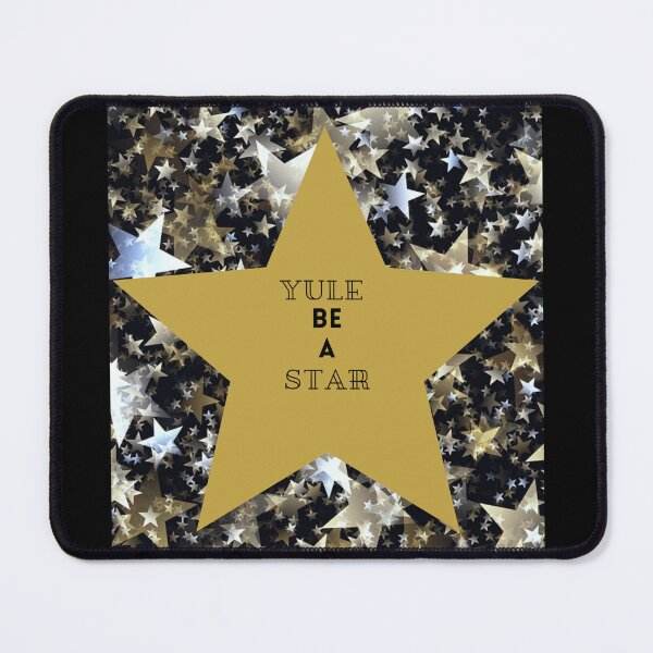 Item preview, Yule Be A Star Festive Funny Design designed and sold by TheWorldofYvonneMarrs.