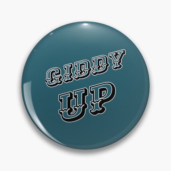 Item preview, Giddy Up designed and sold by MarkellEnn.