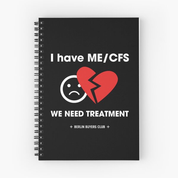 Item preview, I have ME/CFS / WE NEED TREATMENT designed and sold by BerlinBuyers.