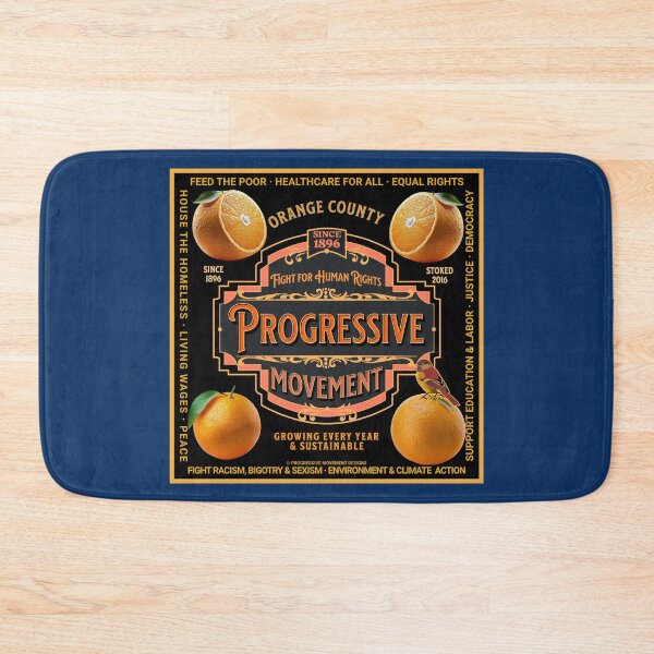 Item preview, PMD01012 Progressive Movement Designs Orange County California retro vintage orange label design shows you support human rights democracy progressive goals for Progressives Democrats Independents designed and sold by ProgressiveLeft.
