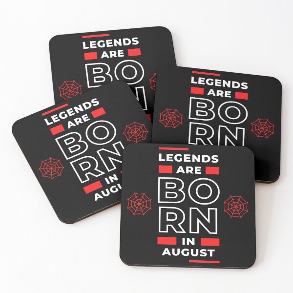 Item preview, Legends Are Born In August designed and sold by Shadydesigner.