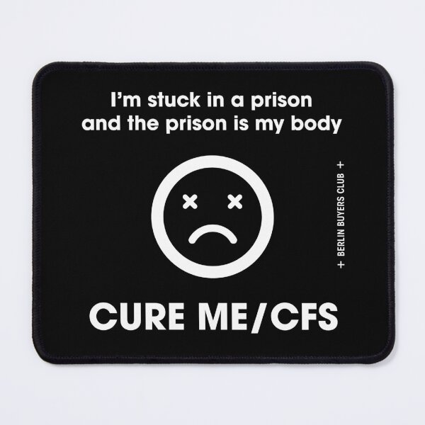 Item preview, I'm stuck in a prison / CURE ME/CFS designed and sold by BerlinBuyers.