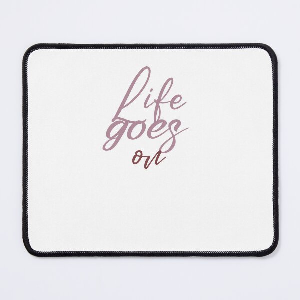 Item preview, Life goes on designed and sold by ClickingStore.