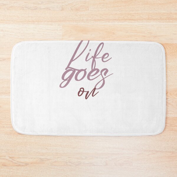 Item preview, Life goes on designed and sold by ClickingStore.