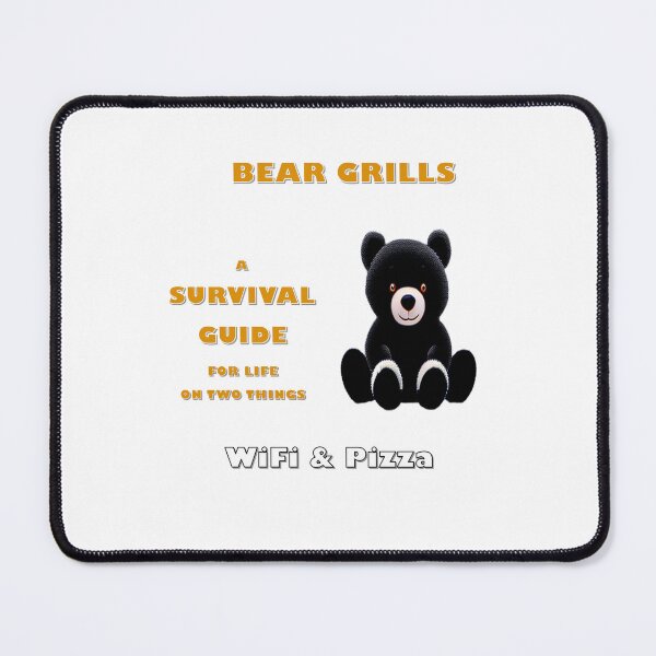 Item preview, Bear Grills survival guide wifi pizza  designed and sold by santoshputhran.
