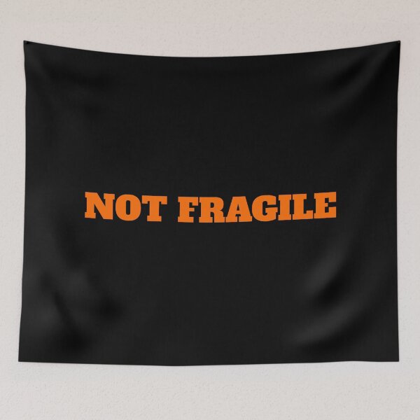 Item preview, Not fragile like a flower fragile like a bomb designed and sold by Inspirationmotivation.