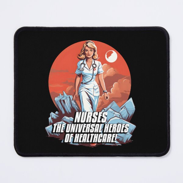 Item preview, Nurse on Mars | Nurses, the Universal Heroes of Healthcare designed and sold by 24hSpaceMadness.