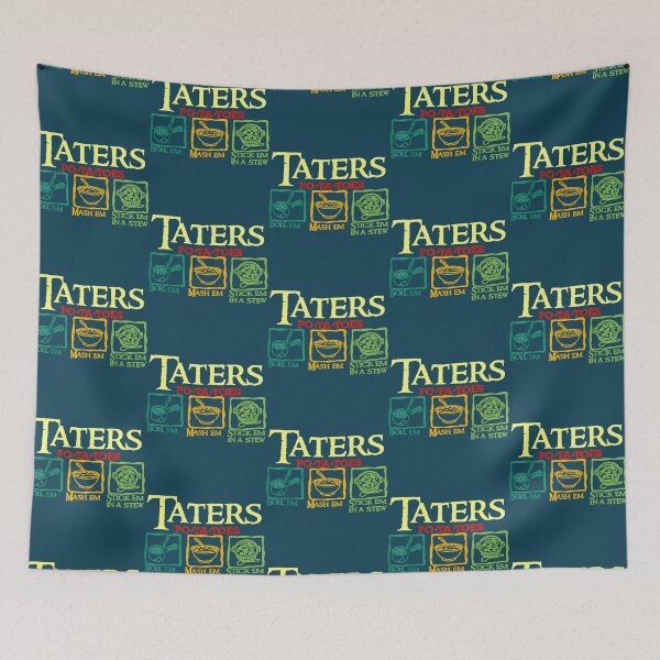 Item preview, Taters Po-ta-toes Boil Em Mash Em Stick Em In A Stew designed and sold by IzanCastanon.