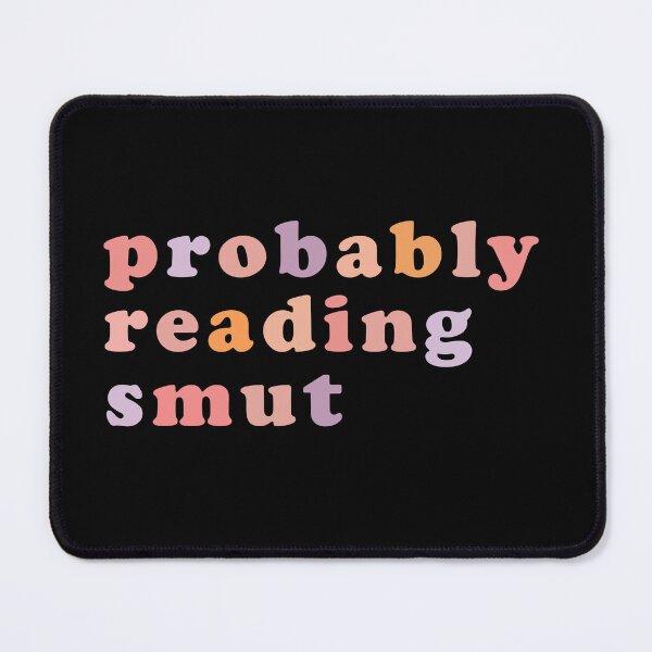 Item preview, Probably Reading Smut designed and sold by Mamado-sakou.