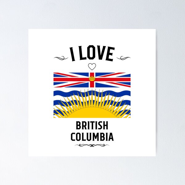 Item preview, I Love British Columbia designed and sold by LoveMyRoots.