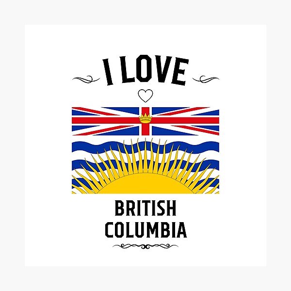 Item preview, I Love British Columbia designed and sold by LoveMyRoots.