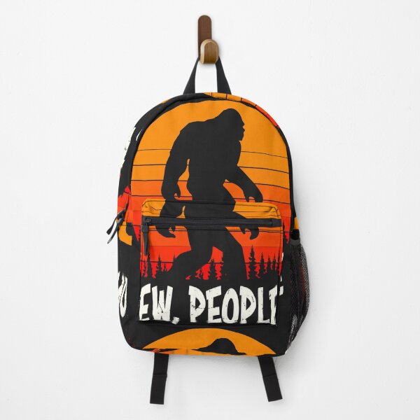 Item preview, Ew, people funny saying bigfoot ,sasquatch designed and sold by erozzz.