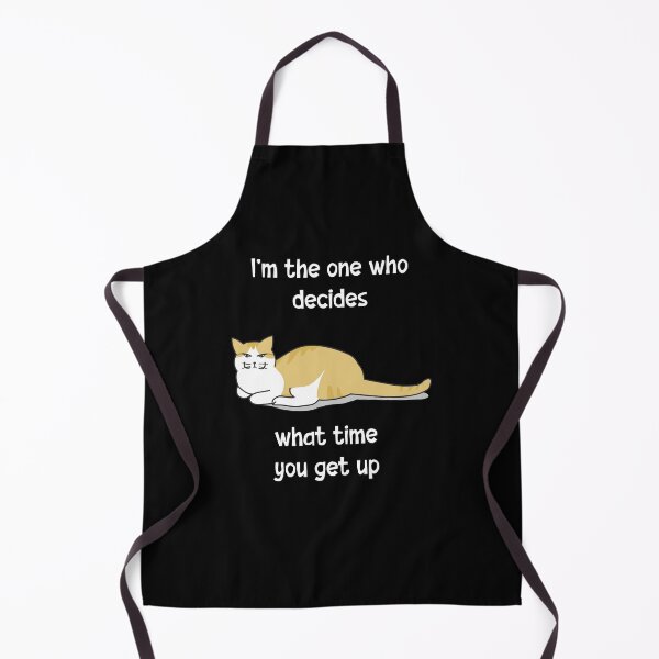 Item preview, I'm the one who decides what time you get up designed and sold by SunnyFunnyArt.