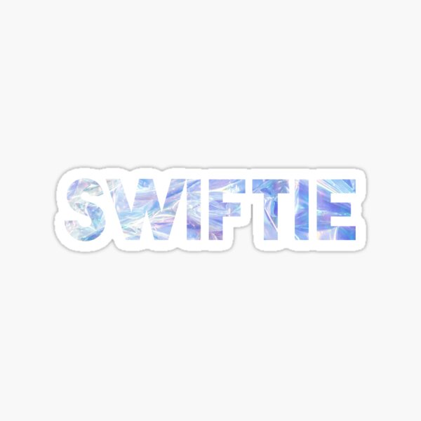 Swiftie Holographic Sticker