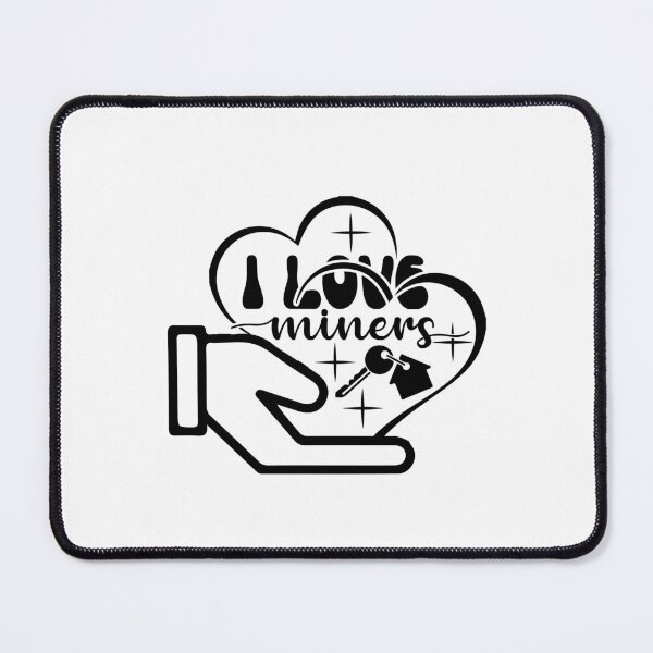 Item preview, From the Heart: I Love Miners designed and sold by Rebekkahsdesign.