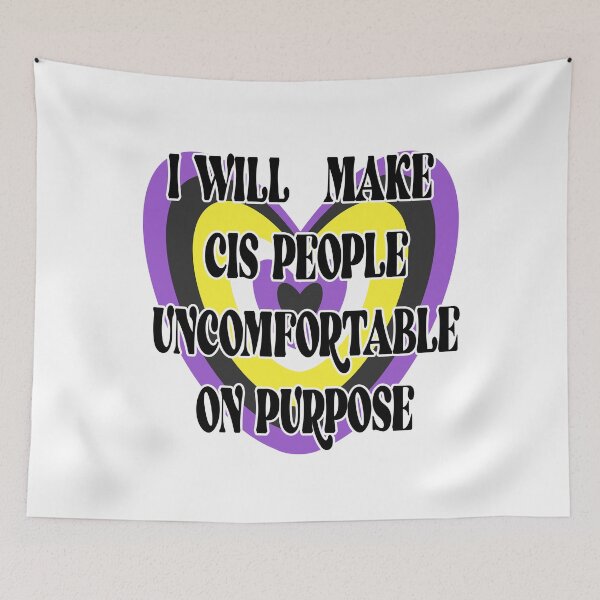 Item preview, I will make cis people uncomfortable on purpose designed and sold by remerasnerdas.