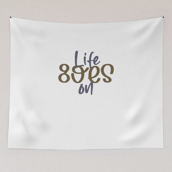 Item preview, Life goes on designed and sold by ClickingStore.