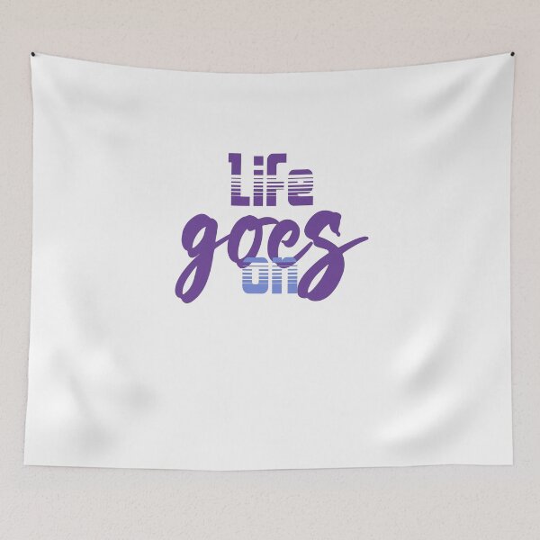 Item preview, Life goes on designed and sold by ClickingStore.