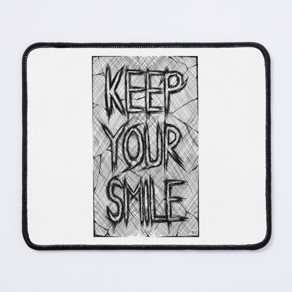 Item preview, Keep Your Smile designed and sold by luxbeat.