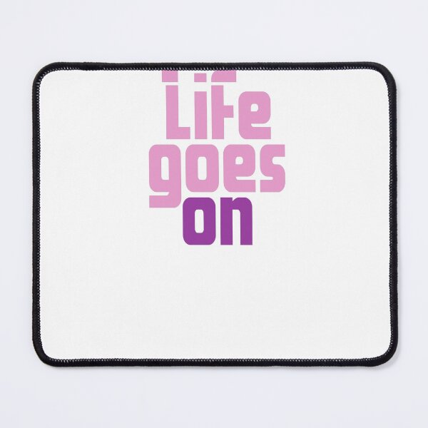 Item preview, Life goes on designed and sold by ClickingStore.