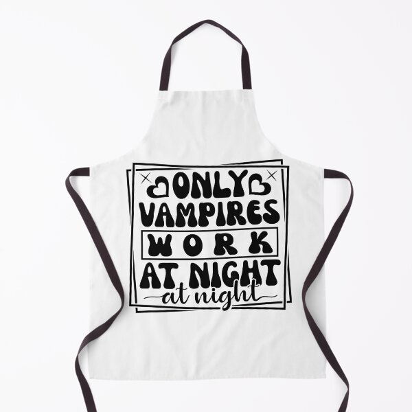 Item preview, Embrace the Night: Only Vampires Work the Late Shift designed and sold by Rebekkahsdesign.