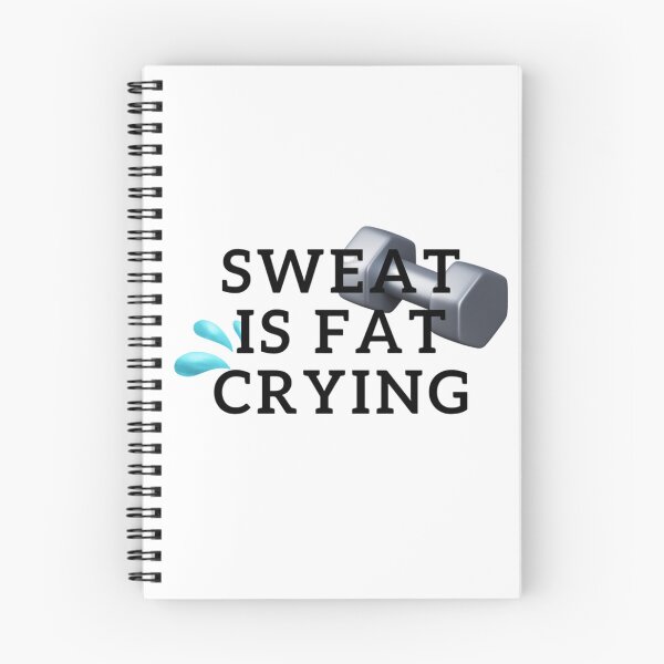 Item preview, SWEAT IS FAT CRYING GYM SPORT WORKOUT QUOTE designed and sold by By-Me-Shopping.