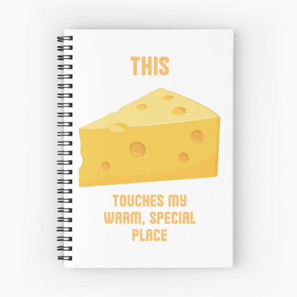Item preview, This Touches My Warm, Special Place - CHEESE designed and sold by PoppysPrintings.