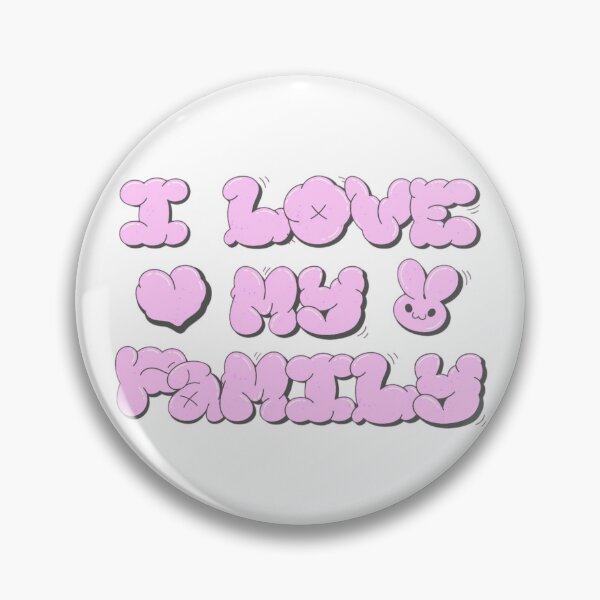 Item preview, I LOVE MY FAMILY KIDS PARENTS PINK CUTE  designed and sold by By-Me-Shopping.