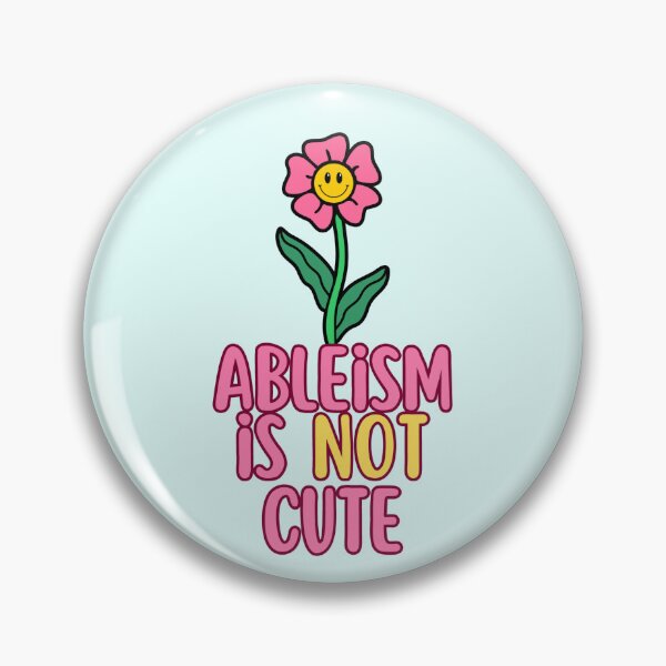 Item preview, Ableism is not cute designed and sold by disablelovely.