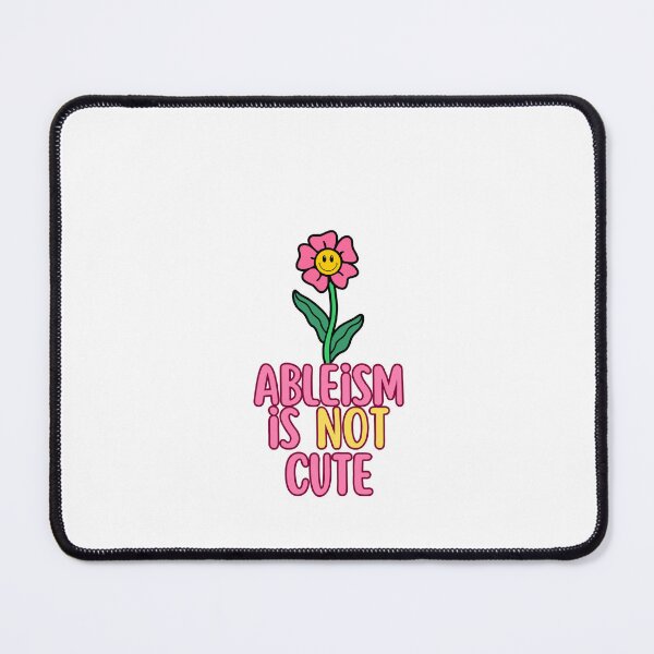 Item preview, Ableism is not cute designed and sold by disablelovely.