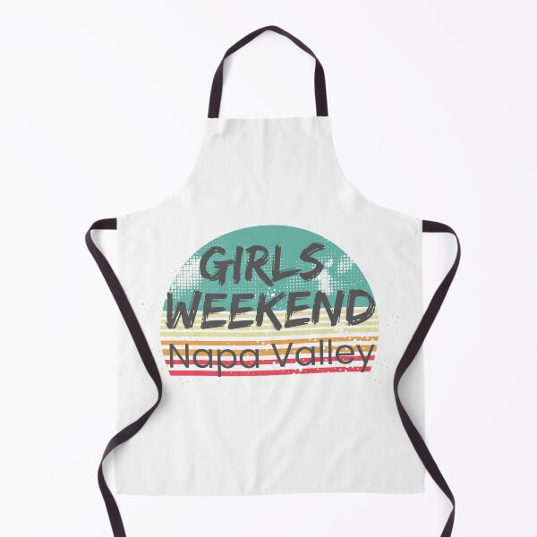 Item preview, Girls Weekend Napa Valley designed and sold by TrendyTribe.