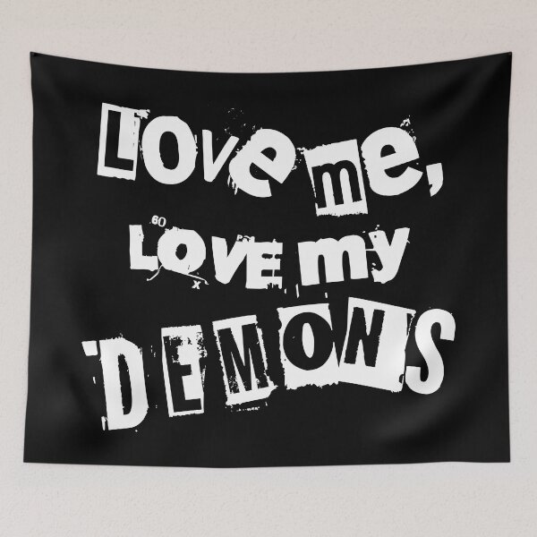Item preview, Love Me Love My Demons - love me like my demons do designed and sold by HaggisVitae.